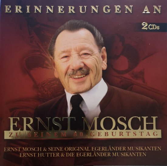 Erinnerungen an Ernst Mosch zum 80. Geburtstag
