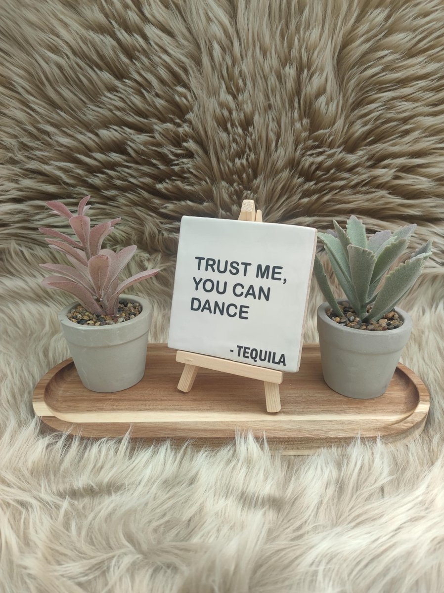 Robuust Wenstegeltje – Hip trendy tegeltje – you can dance - cadeau - gift - verjaardag - zomaar - gepersonaliseerd cadeautje - decoratie voor woonkamer - spreuktegel - kado – Trendy nu