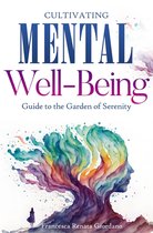 Cultivating Mental Well being