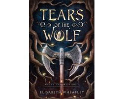 Wrath and Weeping 1 - Tears of the Wolf