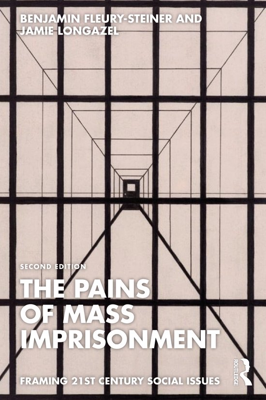 Framing 21st Century Social Issues-The Pains of Mass Impriso ... - cover