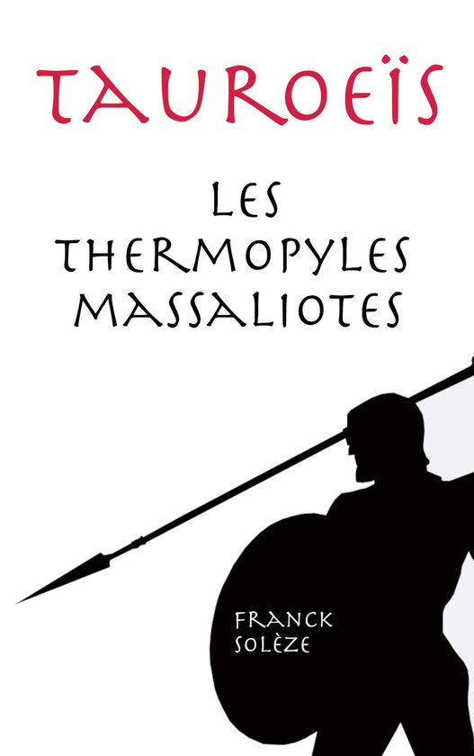 Tauroeïs 3 - Tauroeïs les Thermopyles massaliotes - cover