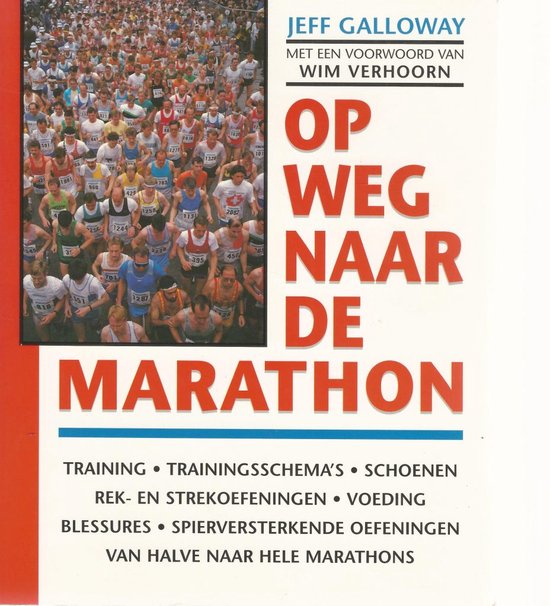 9789021525877 - Op weg naar de marathon