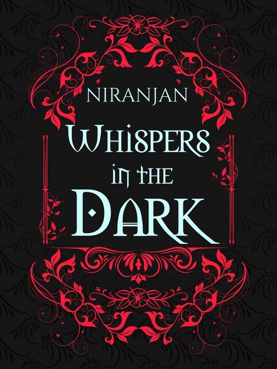 Whispers in the Dark