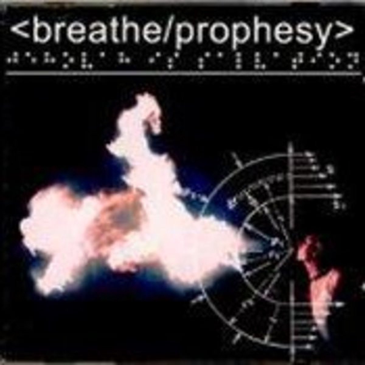 Breathe/Prophesy