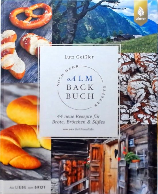 Noch mehr Almbackbuch-Rezepte