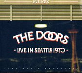 The Doors – Live In Seattle 1970