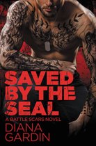 Battle Scars 2 - Saved by the SEAL