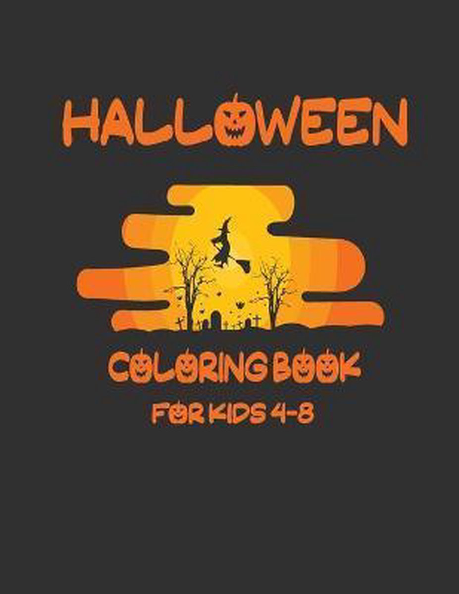 Halloween Coloring Book For Kids 4-8 van Spooky Publication