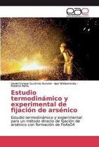 Estudio termodinámico y experimental de fijación de arsénico