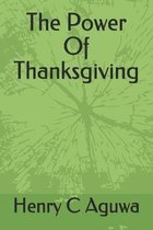 The Power Of Thanksgiving