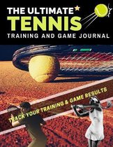 Sports Training & Game-The Ultimate Tennis Training and Game Journal