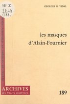 Les masques, d'Alain-Fournier