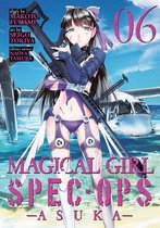 Magical Girl Spec-Ops Asuka 6 - Magical Girl Spec-Ops Asuka Vol. 6