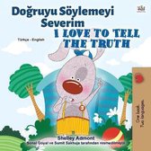 Turkish English Bilingual Collection- I Love to Tell the Truth (Turkish English Bilingual Book for Kids)