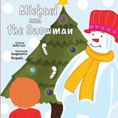 Michael and the Snowman