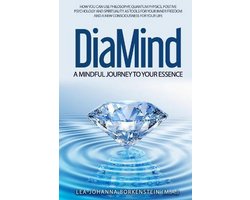 DiaMind A mindful journey to Your essence