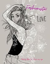 Fashionista - Coloring Book for Chic any age
