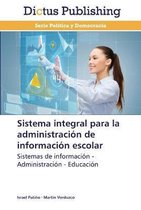 Sistema integral para la administración de información escolar