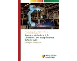 Aços e metais de adição utilizados em escapamentos automotivos