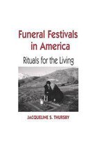 Material Worlds - Funeral Festivals in America