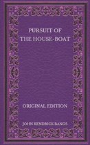 Pursuit of the House-Boat - Original Edition