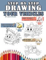 Step by Step Drawing Your Vehicles