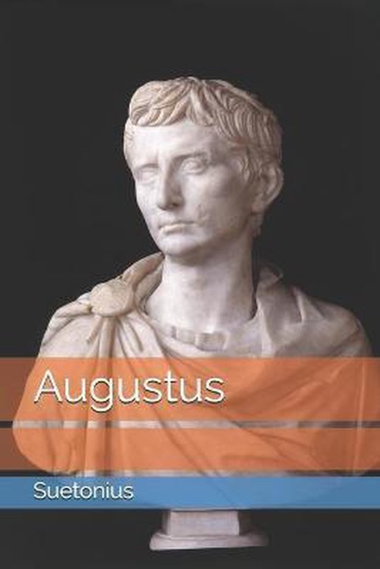 Augustus, Suetonius 9798676169749 Boeken