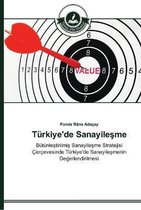 Türkiye'de Sanayileşme