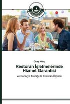 Restoran İşletmelerinde Hizmet Garantisi