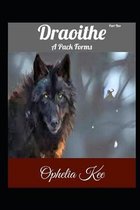 Draoithe: A Pack Forms
