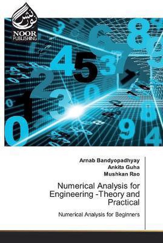 Numerical Analysis for Engineering -Theory and Practical ...