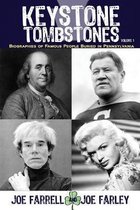 Keystone Tombstones- Keystone Tombstones - Volume 1