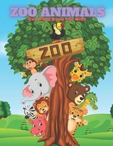 ZOO ANIMALS - Coloring Book For Kids