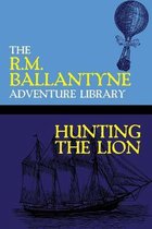 Hunting the Lion