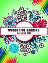 Wonderful Gardens Coloring Book