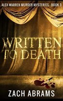 Written To Death (Alex Warren Murder Mysteries Book 3)