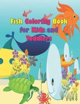 FISH COLORING BOOK FOR KIDS and toddlers