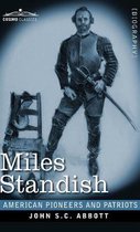 American Pioneers and Patriots- Miles Standish