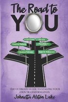 The Road to YOU