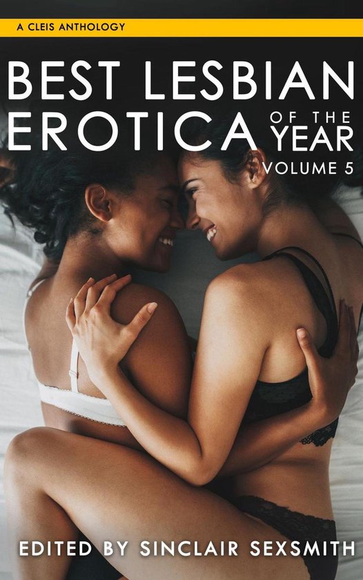Best Lesbian Erotica Series 5 Best Lesbian Erotica Of The Year Ebook Sinclair