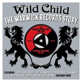 Wild Child The Warwick Records Story