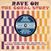 Rave On - The Coral Story