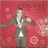 Louise let's go round again cd-single