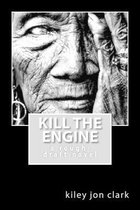 Kill The Engine