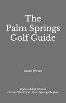 The Palm Springs Golf Guide