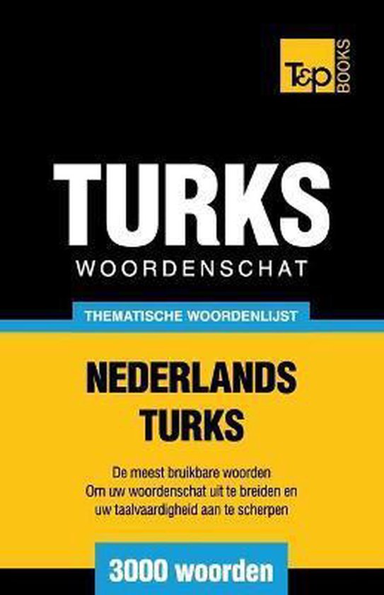 Dutch Collection- Thematische woordenschat Nederlands-Turks  ... - cover