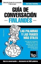 Spanish Collection- Gu�a de Conversaci�n Espa�ol-Finland�s y vocabulario tem�tico de 3000 palabras