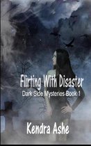 Flirting With Disaster