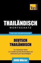 German Collection- Wortschatz Deutsch-Thail�ndisch f�r das Selbststudium - 3000 W�rter
